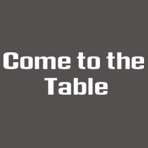 Come to the Table Design