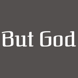 But God Design
