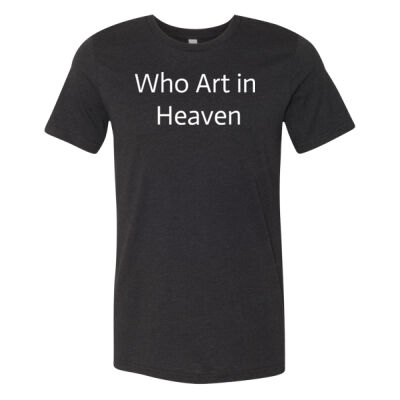 Who Art in Heaven Thumbnail