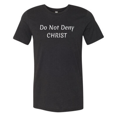 Do Not Deny Christ Thumbnail